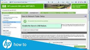 This document contains information for the firmware revision number: Setting Up Scan And Send Features Hp Laserjet Enterprise 500 Color Mfp M575 Hp Youtube