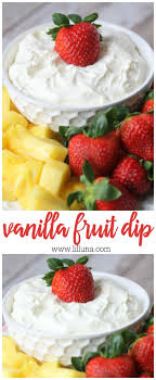 Easy Yogurt Fruit Dip Recipe 4 Ingredients Lil Luna Recipe Vanilla Recipes Fruit Dips Recipes Fruit Dip