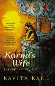 Karna is one of the central figures in the hindu epic mahabharata. Karna S Wife The Outcast S Queen By Kavita Kane