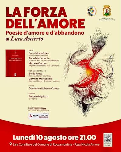 📚 Un appuntamento con la poesia, le emozioni e la cultura. Lunedì 10  agosto, alle ore 21.00, la Sala Consiliare del Comune di Roccamonfina  ospiterà la presentazione del libro “La Forza dell'Amore –