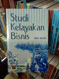 Studi kelayakan bisnis adalah : Buku Studi Kelayakan Bisnis Kasmir Pdf Berbagai Buku