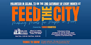 Feed The City Celina: Making Meals for People In Need
