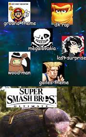 Smash Bros Soundtrack Super Smash Brothers Ultimate Know Your Meme