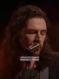 Emotional Performance by Hozier: Francesca
