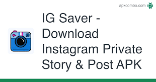 How to download instagram video with our online downloader? Ig Saver Download Instagram Private Story Post Apk 4 3 Aplicacion Android Descargar