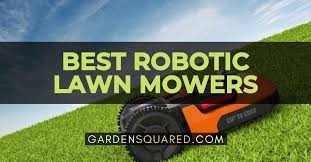Mower height and other recommendations for a healthy lawn. 5 Best Robotic Lawn Mowers Gps Lawn Mowers June 2021 Gardensquared