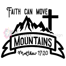 Maybe you would like to learn more about one of these? Faith Can Move Mountains Cutting File Ohana Media Design Shop