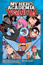 My Hero Academia: Vigilantes, Vol. 6 by Hideyuki Furuhashi | Goodreads