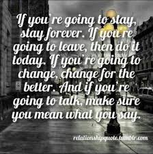 You can conquer almost any fear if you will only make up your mind to do so. Make Up Your Mind Who You Want To Be Relationship Quotes Inspirational Words Inspirational Quotes