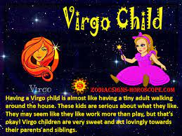 He's ruled by the moon, which in astrology represents feelings and one's inner self. Virgo Child Personality Traits And Characteristics Virgo Baby