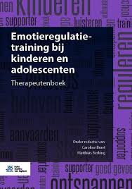 Braet Caroline Emotieregulatietraining Bij Kinderen En Adolescenten Psychologie Kinderen Training