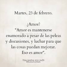Una Noche Sin Cafe Nochesincafe Love Words Romantic Quotes Love Quotes