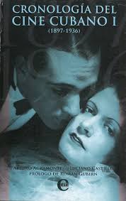 Cronología del cine cubano I: 1897-1936 --