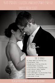 Top 10 wedding songs 2014. 101 First Dance Songs For Your Wedding Day Easy Event Ideas