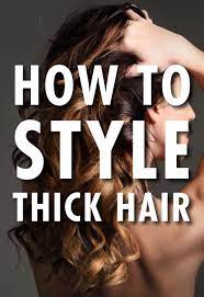 How To Style Thick Hair Thick Hair Styling Tips Thick Hair Styles Rope Braided Hairstyle Long Thick Hair