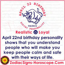 April 22 Zodiac Complete Birthday Personality And Horoscope In 2020 Birthday Personality Birthday Horoscope Horoscope