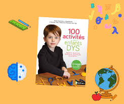 100 Activites Pour Enfants Dys En 2020 Dyspraxie