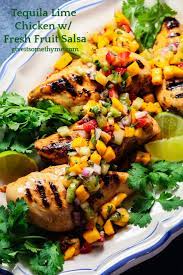 Grilled Tequila Lime Chicken With Fresh Fruit Summer Salsa Give It Some Thyme Recipe Yummy Chicken Recipes Tequila Lime Chicken Thyme Recipes