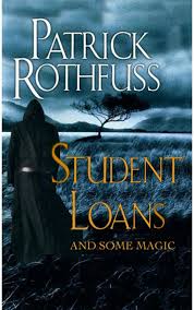Student Loans And Some Magic Kingkiller Chronicle Fan Visit Eolian Tavern On Facebook Https The Kingkiller Chronicles Books You Should Read Favorite Books