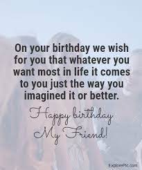 Here's to another year of girl's nights out. 300 Birthday Wishes For Friends Happy Birthday Friend Explorepic
