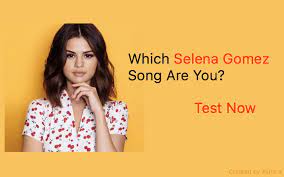 If you know, you know. Which Selena Gomez Song Are You Quiz Nsf Music Magazine