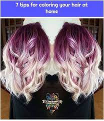 1 7 Tips For Coloring Your Hair At Home 7 Tipps Fur Das Farben Ihrer Haare Zu Hause 7 Tips For Coloring Color Purpura Para Cabello Pelo Lila Pelo Rubio Rojizo