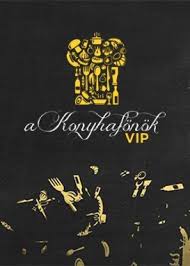 108,721 likes · 33,825 talking about this. A Konyhafonok Vip Season 4 Air Dates Countdown