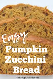 Easy Pumpkin Zucchini Bread Recipe Recipe Pumpkin Recipes Dessert Zucchini Recipes Dessert Pumpkin Zucchini Bread