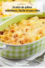 Gratin De Pates Moelleux Facile Et Pas Cher Recette Gratin De Pates Facile Recette Gratin De Pates Recettes De Cuisine