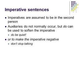 We use imperative sentences when we want to tell someone to do something (most commonly for advice, suggestions, requests, commands, orders or instructions). Imperative Sentences Definition Examples Sentences Learn English English Writing