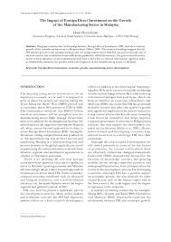 The importance of manufacturing is to contribute to the gross domestic product (gdp) in malaysian economy (hooi, 2016). Pdf The Impact Of Foreign Direct Investment On The Growth Of The Manufacturing Sector In Malaysia Hooi Hooi Lean Academia Edu