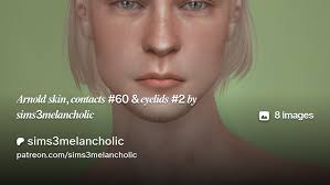 𝑨𝒓𝒏𝒐𝒍𝒅 𝒔𝒌𝒊𝒏, 𝒄𝒐𝒏𝒕𝒂𝒄𝒕𝒔 #60 & 𝒆𝒚𝒆𝒍𝒊𝒅𝒔 #2 𝒃𝒚  𝒔𝒊𝒎𝒔3𝒎𝒆𝒍𝒂𝒏𝒄𝒉𝒐𝒍𝒊𝒄