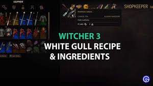 If you are looking where can you find the white gull potion formula and ingredients in witcher 3 then check out this guide. Witcher 3 White Gull How To Brew Where To Find Ingredients