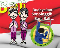 Check spelling or type a new query. Character Building Dengan Etika Sor Singgih Basa Bali Sebuah Pemikiran Vantheyologist