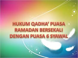 Doa niat puasa syawal 6 hari gaes nur tiffany ariana friday,14 may 2021 09:32:20 wib. Pejabat Mufti Wilayah Persekutuan Irsyad Al Fatwa Ke 43 Hukum Qadha Puasa Ramadan Bersekali Dengan Puasa 6 Syawal