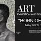 "Born of Her" Art Exhibition and Benefit event image