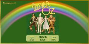 The Wizard of Oz - Movie Day