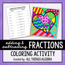 In the previous lessons, you learned that a fraction is part of a whole. Adding Fractions Coloring Worksheets Teaching Resources Tpt