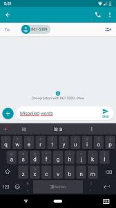 Spel Chekc On Gboard Iz Brokken For Manny