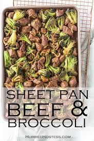 Sheet Pan Beef Broccoli The Hurried Hostess