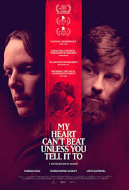 MY HEART CAN'T BEAT UNLESS YOU TELL IT TO (2020) Reviews, release news, new  poster