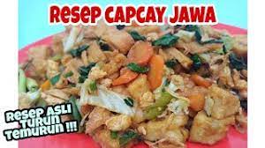 Resep Capcay Goreng Jawa Youtube