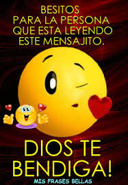 Bellos Y Tiernos Pensamientos Dios Te Bendiga Dios Te Bendiga Bellos Y Tiernos Pensamientos Emojis Con Frases