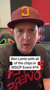Ben Lamb Dominates WSOP Event #15
