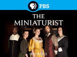 Pbs masterpiece is on amazon prime as part of the latter's channels service. Watch The Miniaturist Season 1 Prime Video