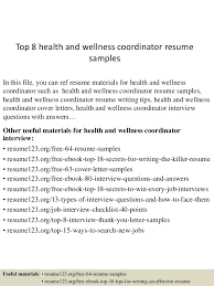 Top 8 Health And Wellness Coordinator Resume Samples