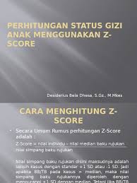 Perhitungan Status Gizi Anak Menggunakan Z Score