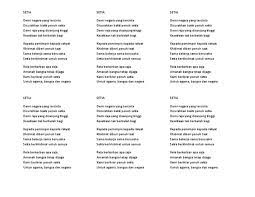 Tatkala sang surya memancarkan cahayanya, bukalah matamu, maka kamu akan tahu bahwa kamu itu kesiangan. 6. Lirik Lagu Setia