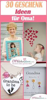 30 Super Geschenke Fur Oma Geschenkideen Fur Oma Zum Basteln Jasmin Windhausen Basteln Fur Geschen Geschenk Oma Basteln Geschenkideen Oma Geschenk Oma