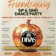 Friendsgiving SIP & SING Dance Party event image
